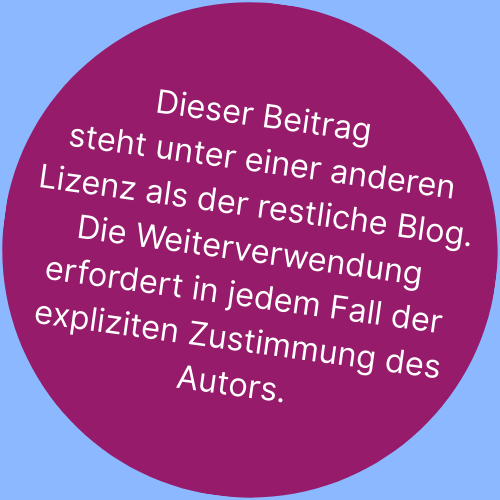 Dieser Beitrag steht unter einer anderen Lizenz als der restliche Blog.